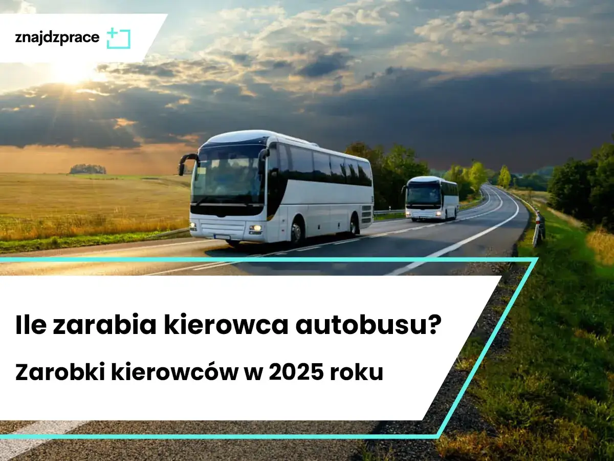 Ile zarabia kierowca autobusu? Sprawdź aktualne stawki i dodatki