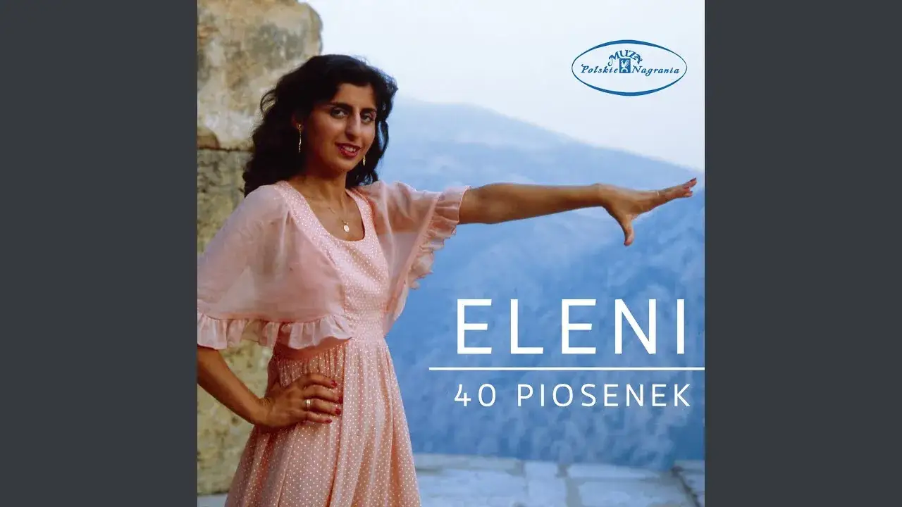 Eleni miłość jak wino - historia piosenki, która porusza serca