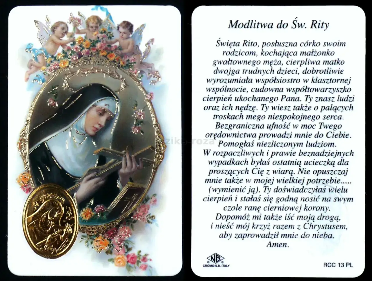 Obrazek z modlitwą do św. Rity. Przedstawia świętą w habicie, z cierniową koroną na głowie, trzymającą krzyż. Nad nią unoszą się aniołki.
