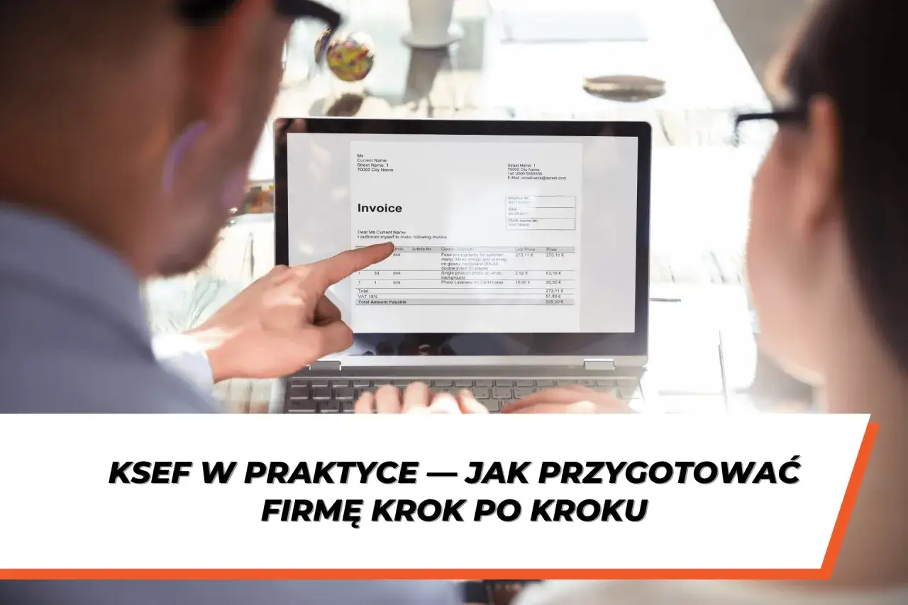 Jak wystawić fakturę? Praktyczny poradnik i przygotowanie na KSeF