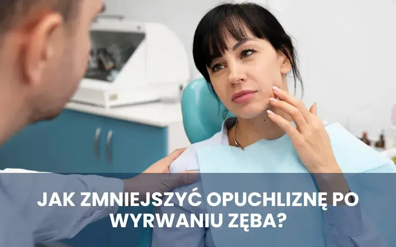 Skuteczne leki na opuchliznę od zęba – ulga w bólu i obrzęku
