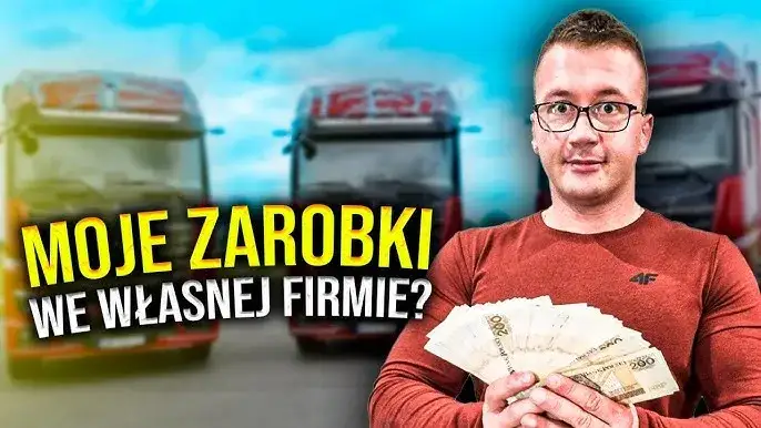 Ile można zarobić na własnej firmie transportowej? Zaskakujące fakty
