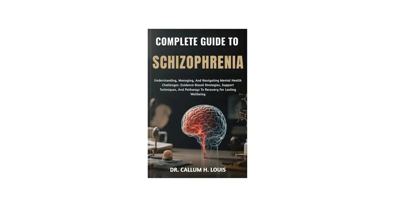 Okładka książki "Complete Guide to Schizophrenia" z ilustracją mózgu. Pozycja ta stanowi kompleksowe źródło wiedzy o schizofrenii.