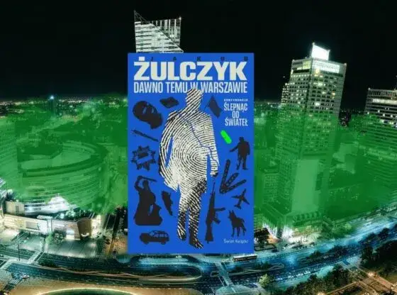 Ślepnąć od świateł - streszczenie książki o mrocznej Warszawie