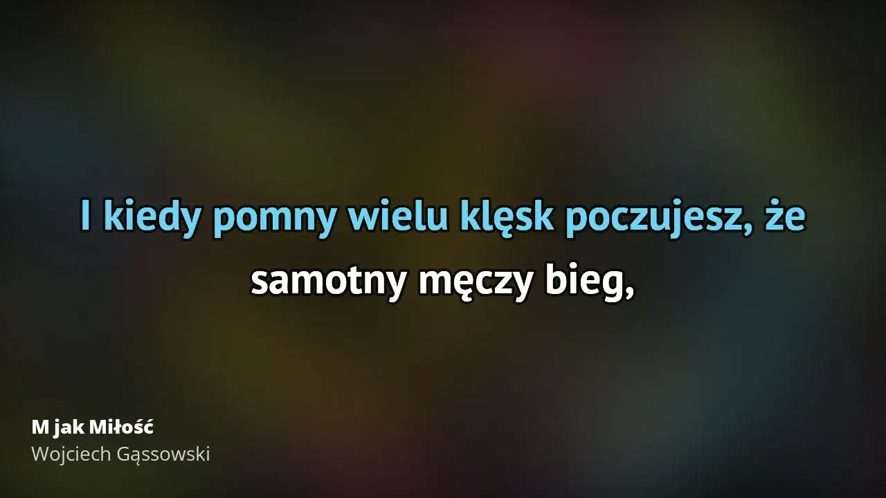 Pełny tekst piosenki m jak miłość - odkryj emocje utworu