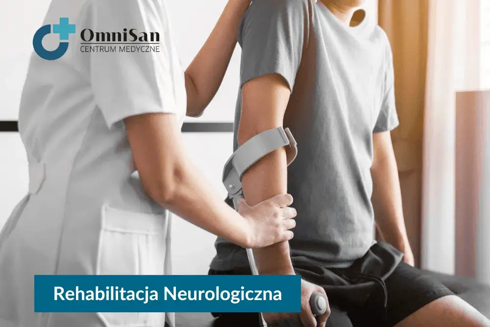 Rehabilitacja neurologiczna: Co to jest i jak pomaga odzyskać sprawność?