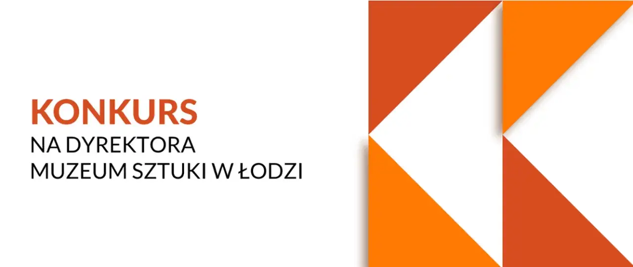 Praca w Muzeum Sztuki w Łodzi - aktualne oferty i wymagania