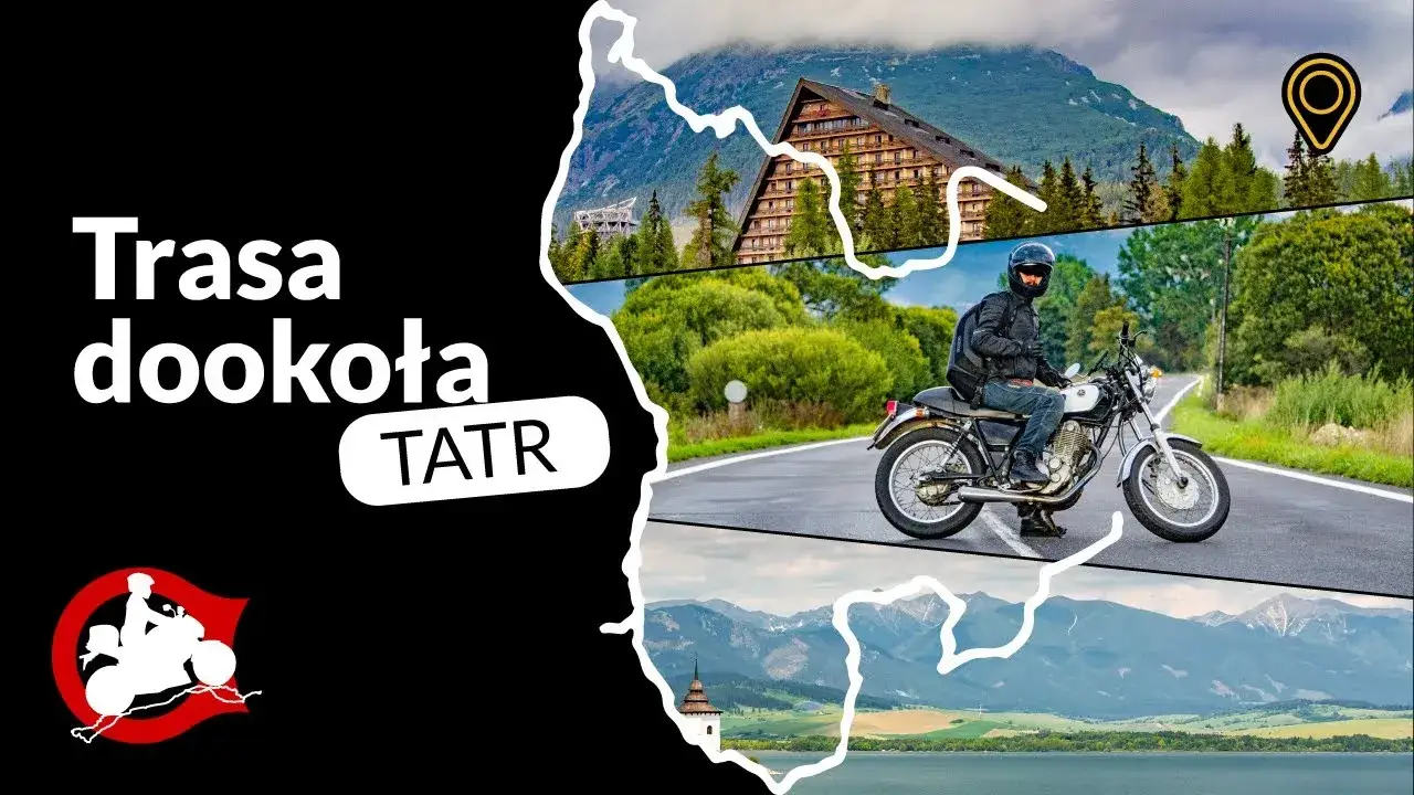 Czeka Cię Pętla Tatrzańska? Motocyklowy przewodnik krok po kroku