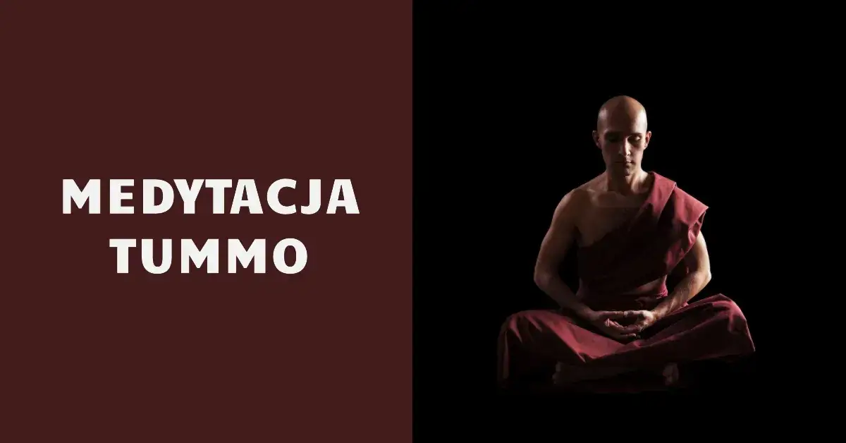 Medytacja Tummo: Jak Rozpalić Wewnętrzny Ogień? Przewodnik