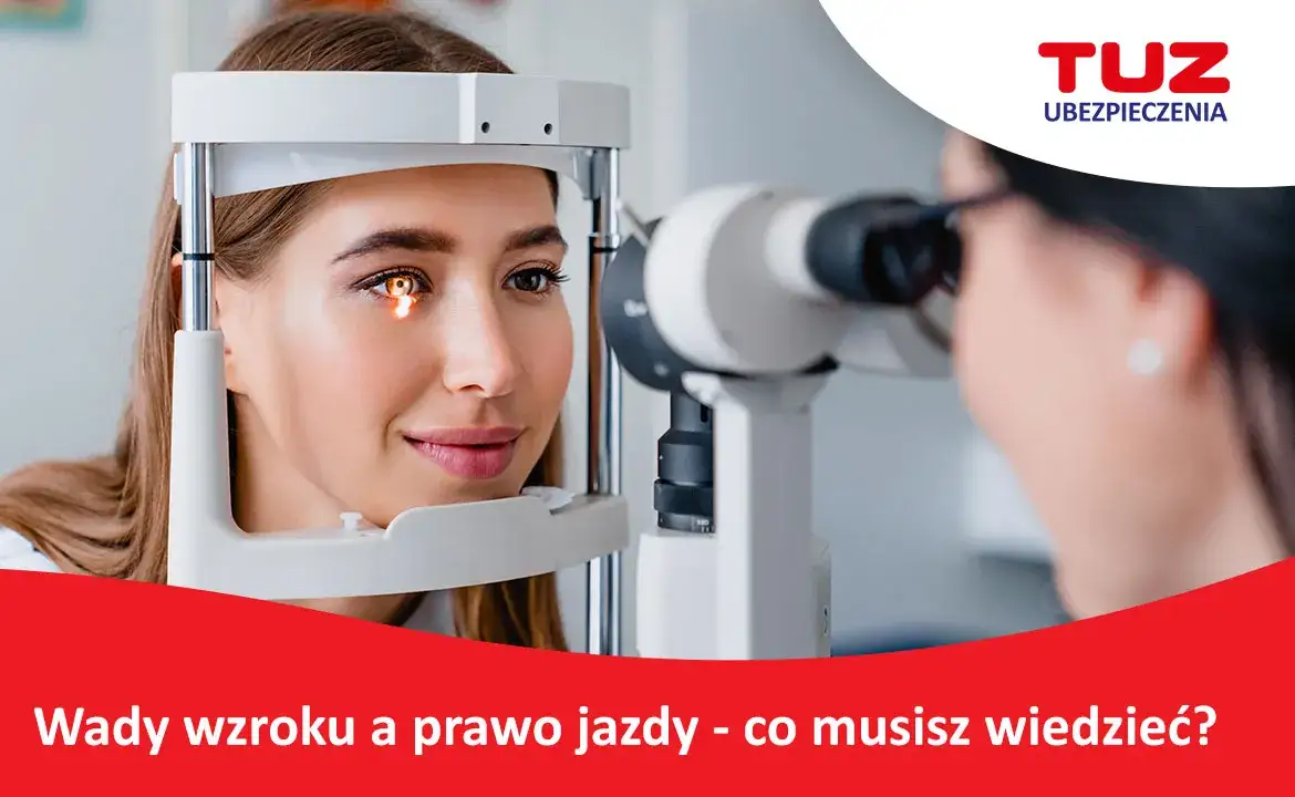 Wada wzroku a prawo jazdy: co musisz wiedzieć o wymaganiach?