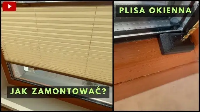 Jak założyć plisy na okna: proste metody montażu krok po kroku
