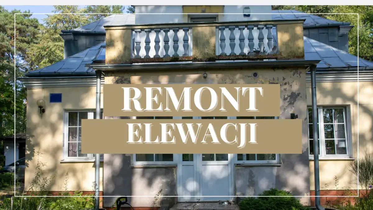 Jak odnowić elewację starego domu - kluczowe kroki i praktyczne porady