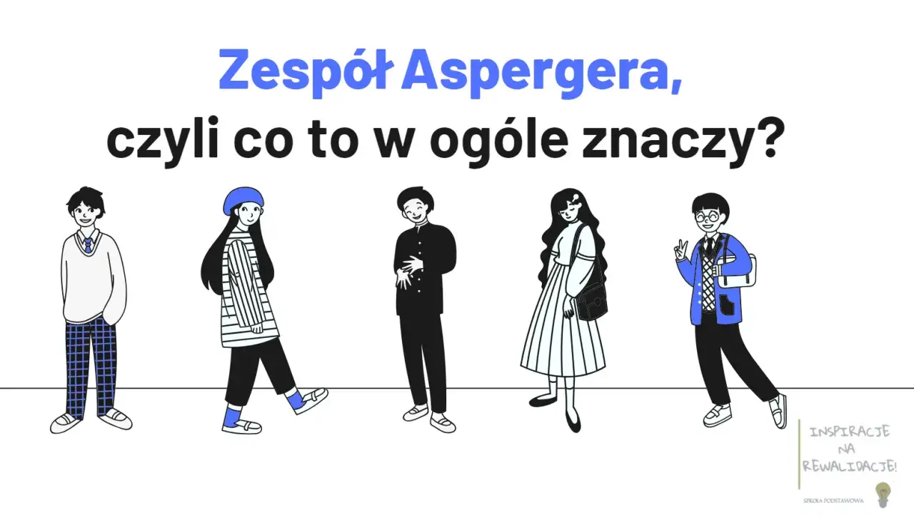 Zespół Aspergera: Definicja, objawy, diagnoza i skuteczne wsparcie
