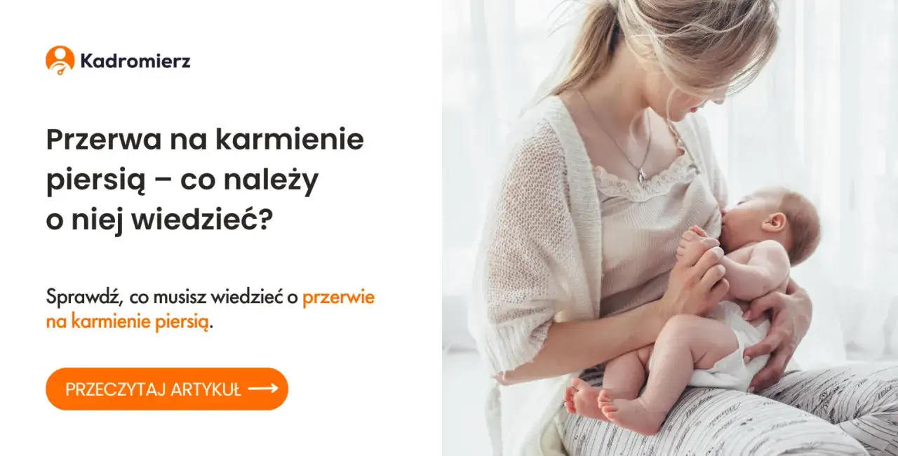 Godzina na karmienie piersią: Twoje prawa i jak skrócić dzień