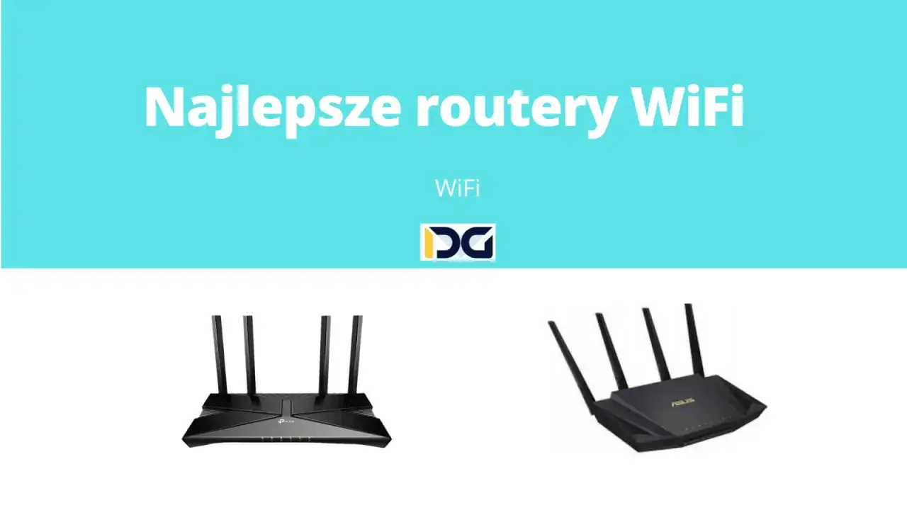 Wi-Fi 6: Koniec z lagami! Jaki router wybrać? Ranking modeli