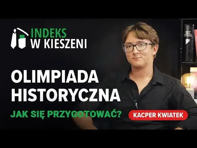 Jak napisać pracę na olimpiadę historyczną i uniknąć najczęstszych błędów
