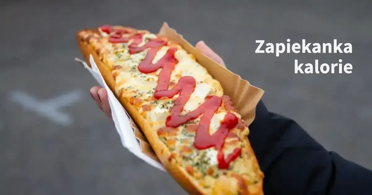 Ile kcal ma zapiekanka? Poznaj dokładną wartość kaloryczną