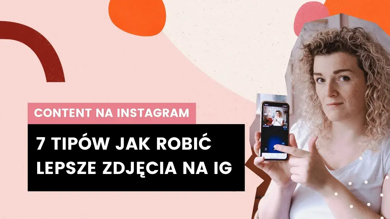 Lepsze zdjęcia na Instagramie smartfonem: Praktyczny poradnik