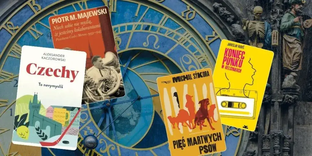 Literatura czeska co przeczytać: 10 książek, które musisz znać