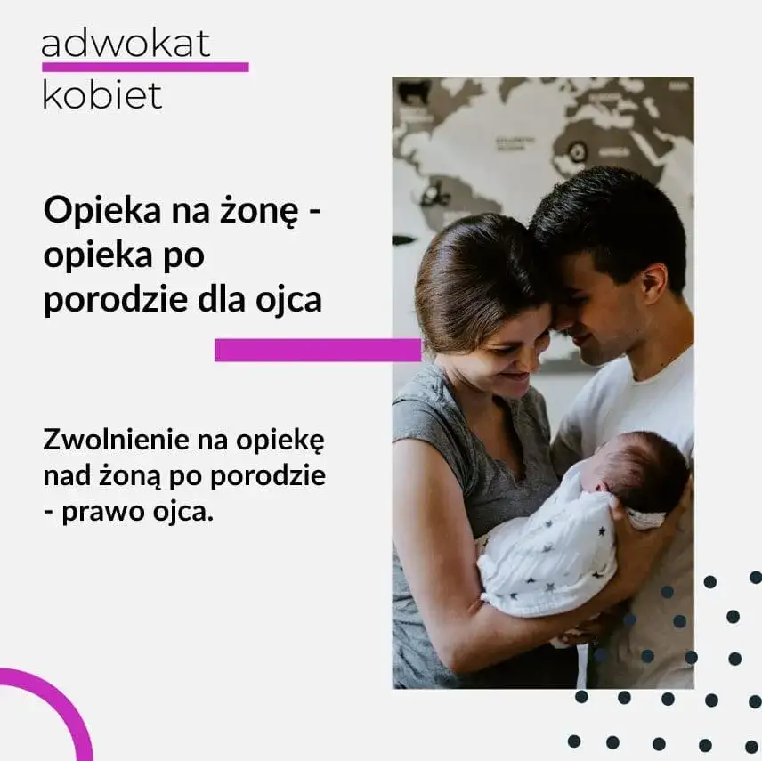 Kto wystawia zwolnienie na opiekę nad żoną i jakie są wymagania?