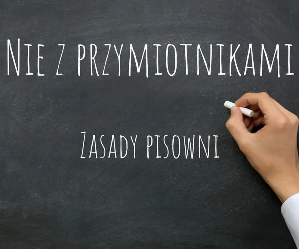 Jak się pisze nie z przymiotnikami? Poznaj zasady i unikaj błędów