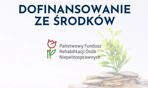Na co można dostać dofinansowanie z PFRON? Sprawdź, co możesz uzyskać