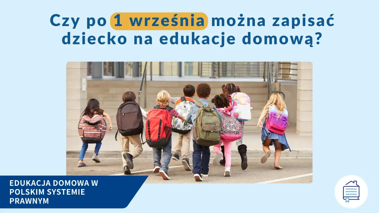 Edukacja domowa w Polsce: Przewodnik. Czy to dla Twojego dziecka?
