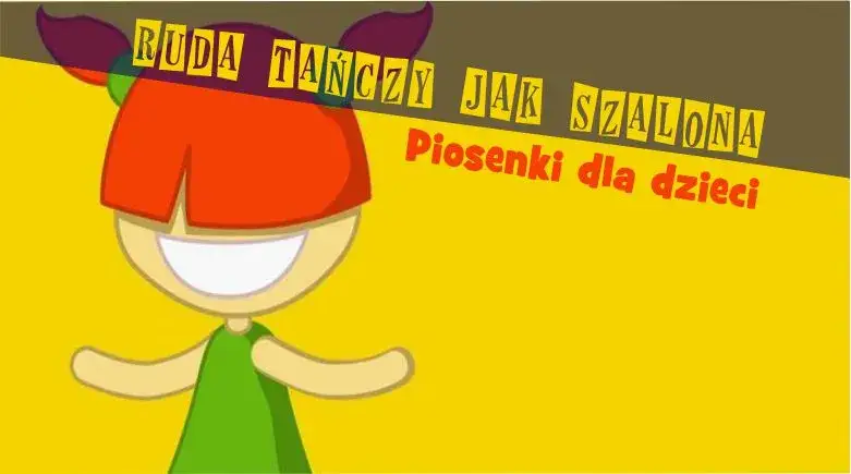 Podkład muzyczny do Ruda tańczy jak szalona - najlepsze źródła