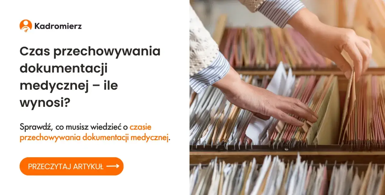 Przechowywanie dokumentacji medycznej ile lat? Sprawdź ważne zasady
