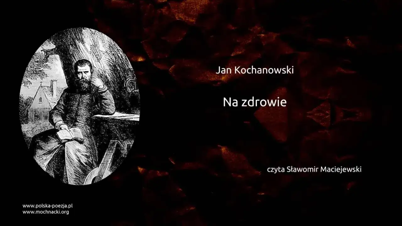 Wiersz o zdrowiu: Jak Jan Kochanowski podkreśla jego wartość