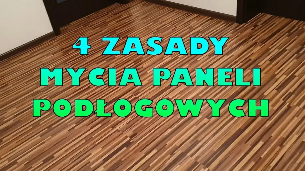 Jak myć panele laminowane, aby uniknąć zarysowań i uszkodzeń?