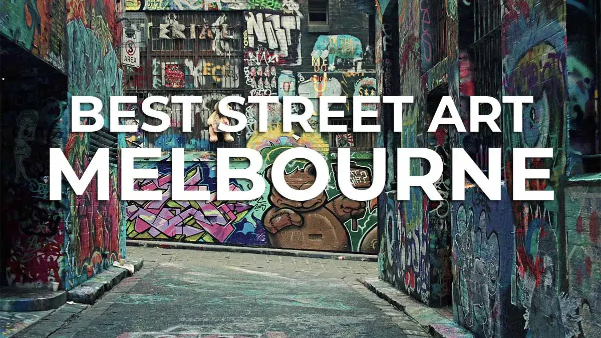 Melbourne Street Art: Die besten Hotspots & Künstler entdecken