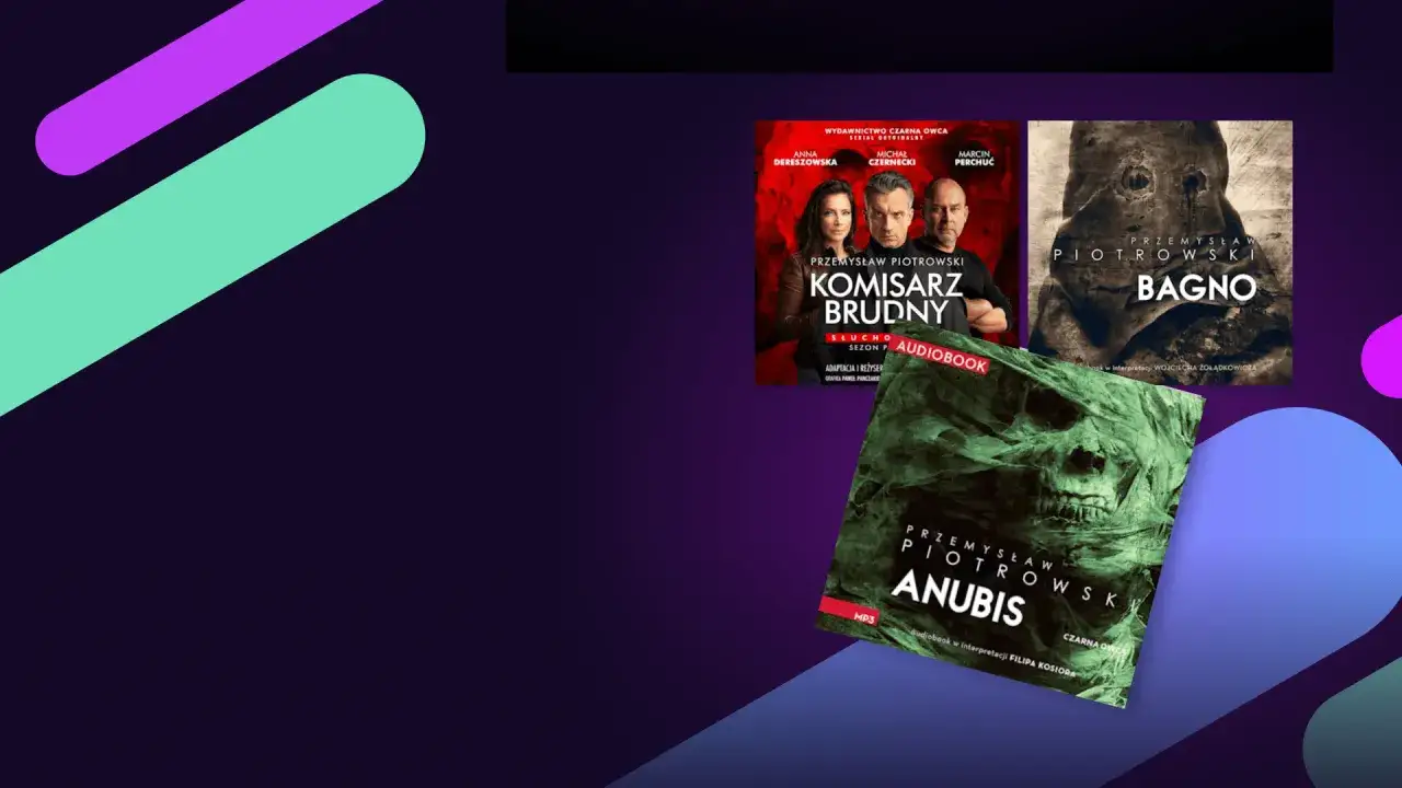 Okładki audiobooków: "Komisarz brudny", "Bagno" i "Anubis" Przemysława Piotrowskiego.