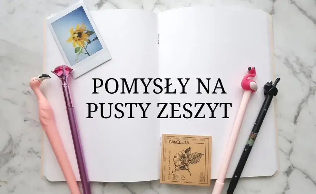 Co można pisać w zeszycie? 10 inspirujących pomysłów na notatki