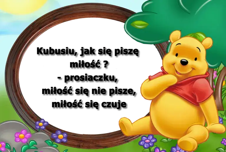 Jak się pisze miłość w Kubuś Puchatek i co naprawdę oznacza