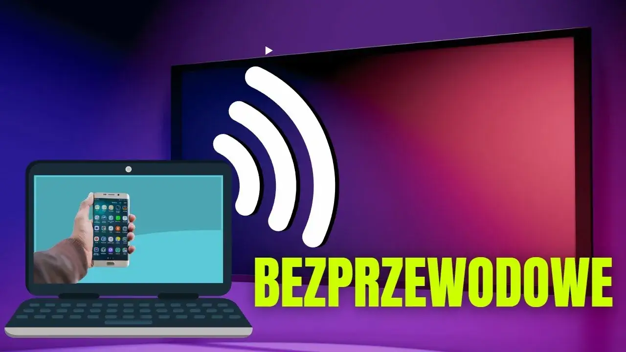 Jak przenieść obraz z laptopa na telewizor bezprzewodowo w prosty sposób