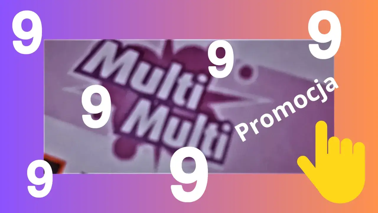 Kiedy promocja w Multi Multi? Sprawdź najnowsze oferty i daty