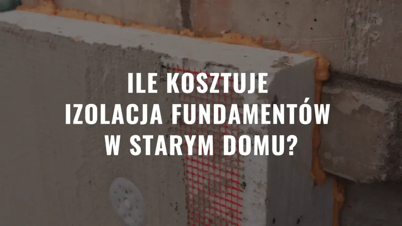 Izolacja fundamentów w starym domu: koszt i wskazówki. Widok na styropian i piankę montażową przy ścianie.