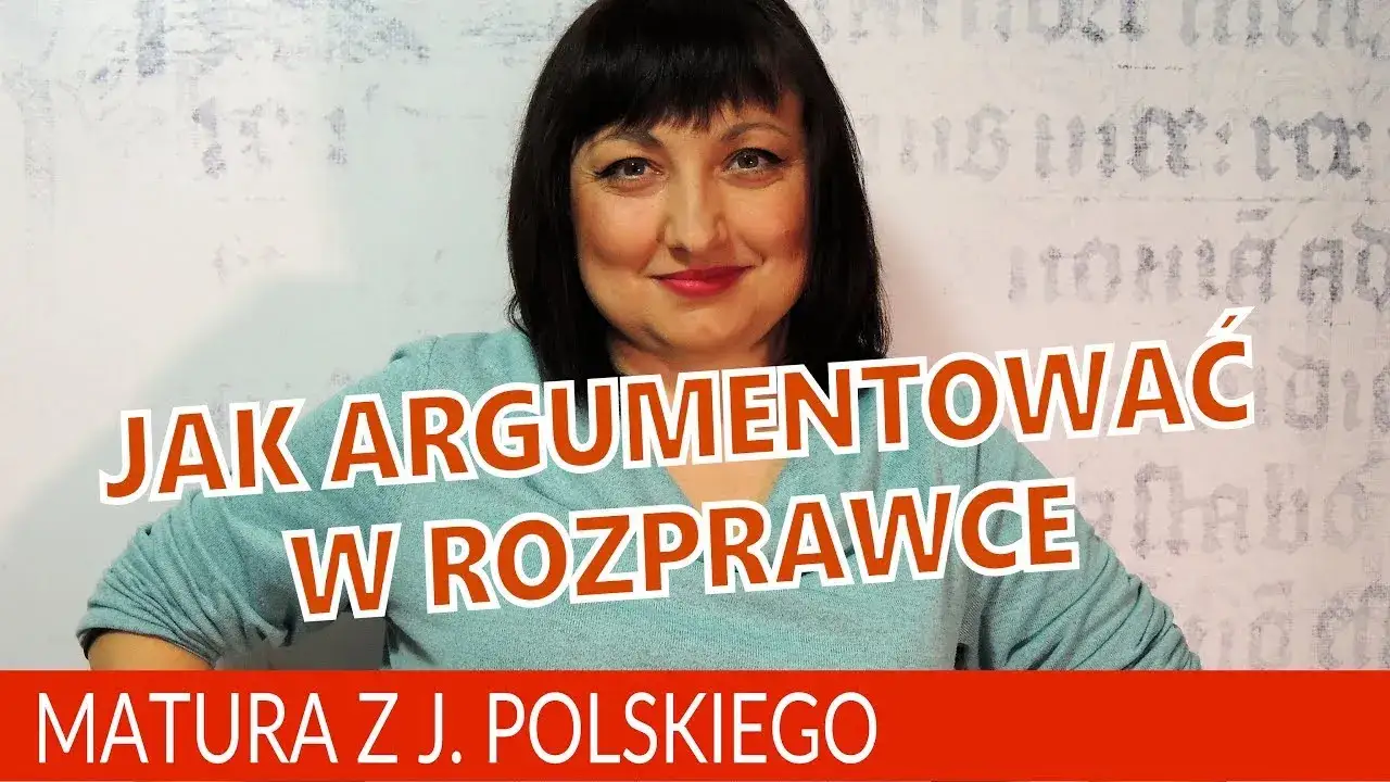 Jak zaczynać argumenty w rozprawce maturalnej, aby zaskoczyć egzaminatora