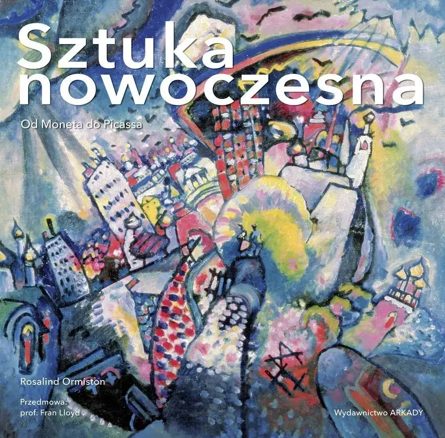 Sztuka nowoczesna od Moneta do Picassa - odkryj jej fascynujące nurty