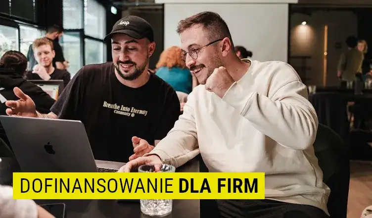 Ile można dostać dofinansowania na firmę? Sprawdź dostępne opcje