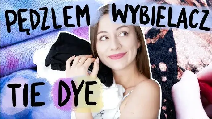 Jakie wybielacze do tie dye zapewnią najlepsze efekty na tkaninach?