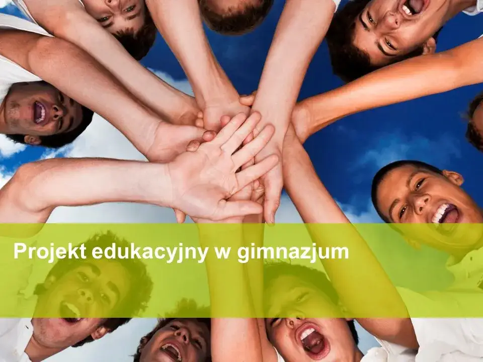 Czy projekt edukacyjny w gimnazjum jest obowiązkowy dla wszystkich uczniów?