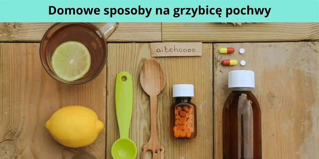 Skuteczne leki na swędzenie pochwy - sprawdzone metody leczenia