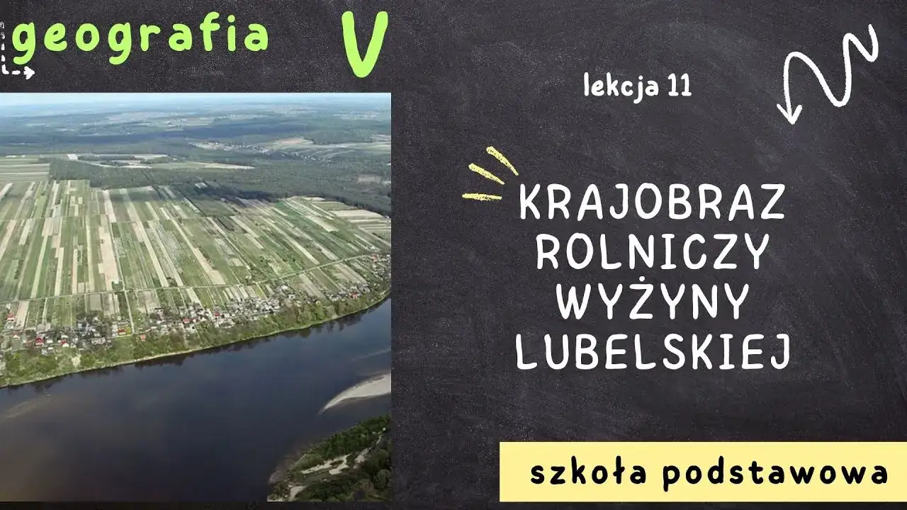 Gdzie leży wyżyna lubelska? Odkryj jej wyjątkowe miejsce w Polsce