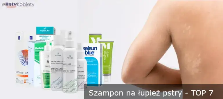 Jakie leki na łupież pstry? 8 skutecznych preparatów i ich działanie