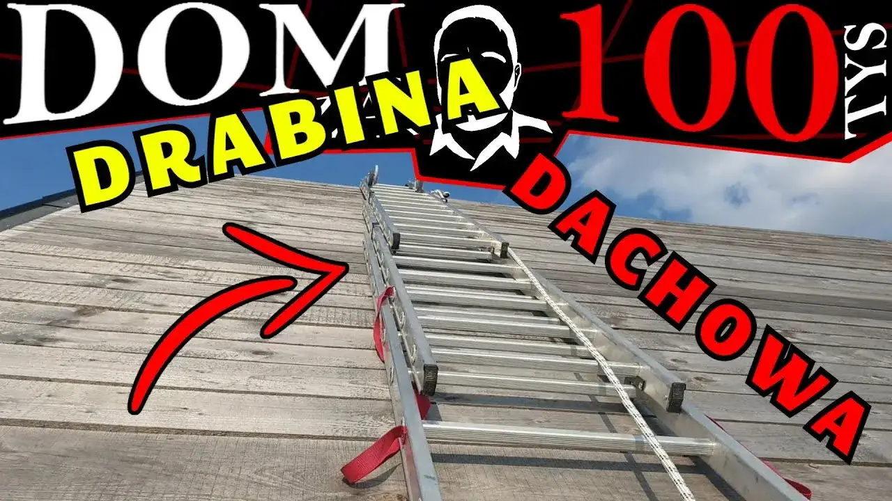 Jak zrobić drabinę na dach: proste kroki, materiały i porady