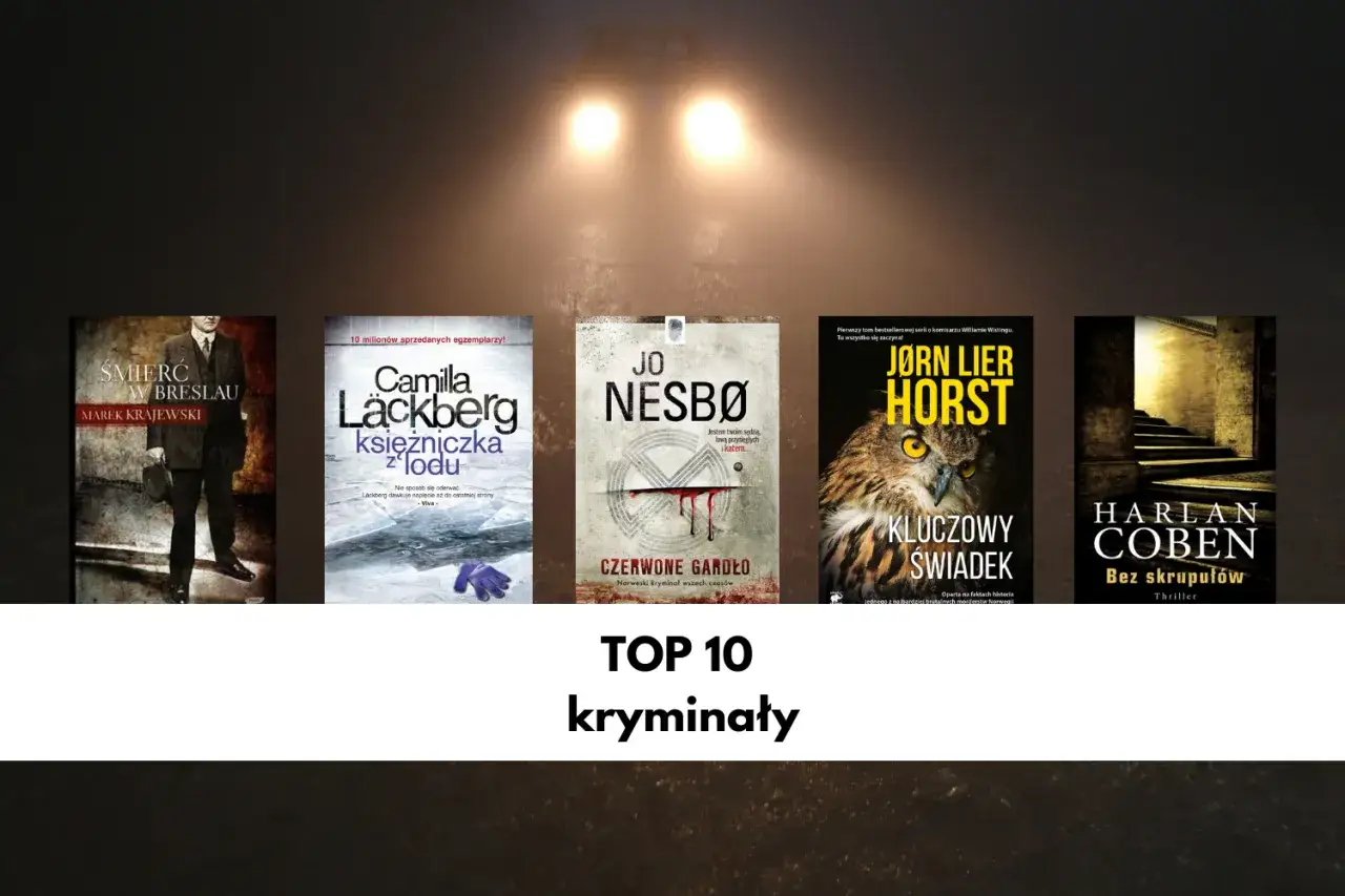 Najlepsze książki kryminalne: top 10 tytułów, które musisz przeczytać