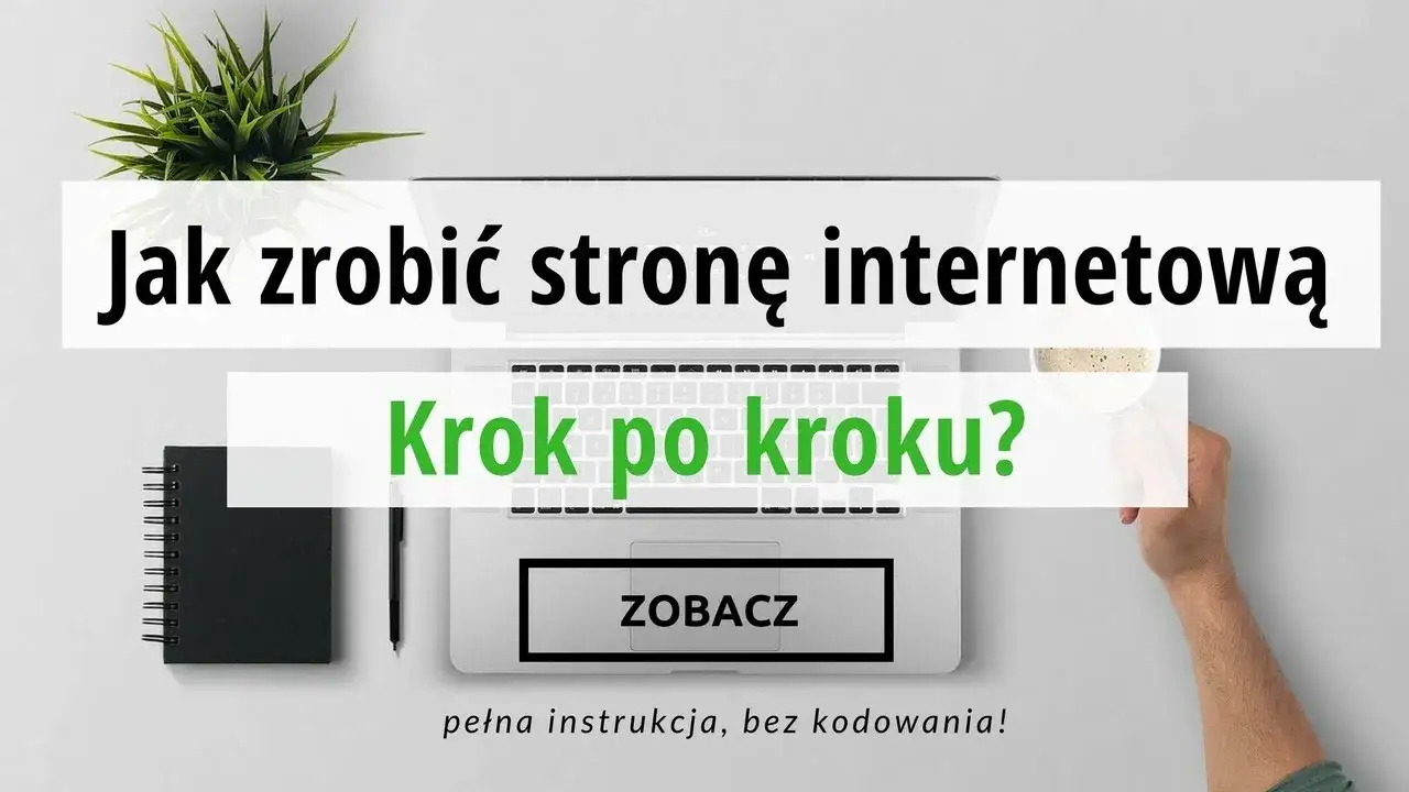 Jak założyć stronę internetową krok po kroku i uniknąć błędów