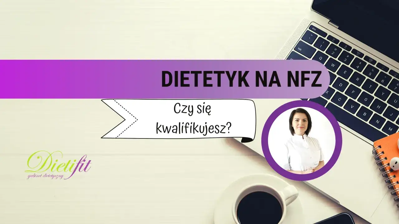 Dietetyk na NFZ: Jak skorzystać? Warunki, skierowanie, kolejki